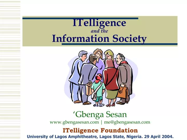 itelligence and the information society