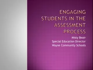 Engaging Students in the Assessment Process