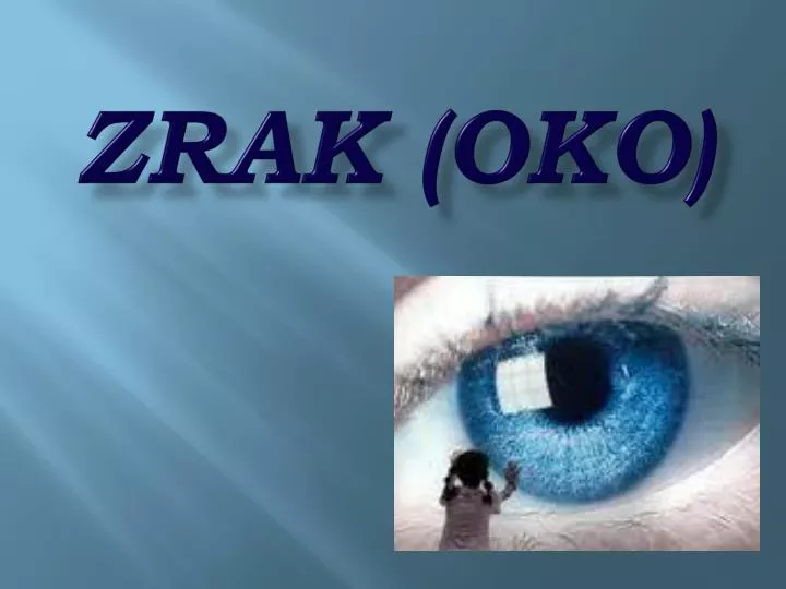 zrak oko