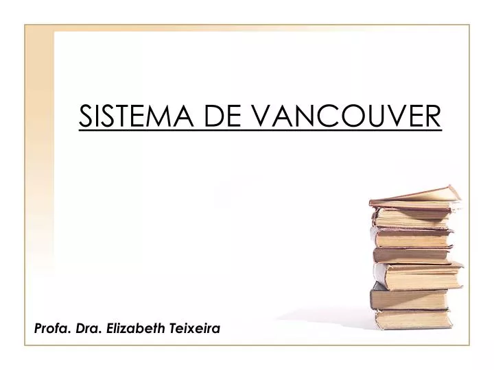 sistema de vancouver