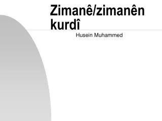 ziman ziman n kurd