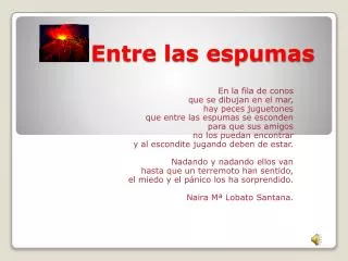 entre las espumas