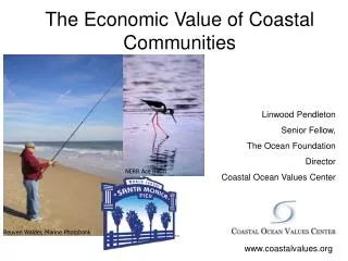 The Economic Value of Coastal Communities