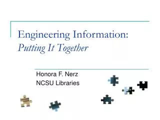 Engineering Information: Putting It Together