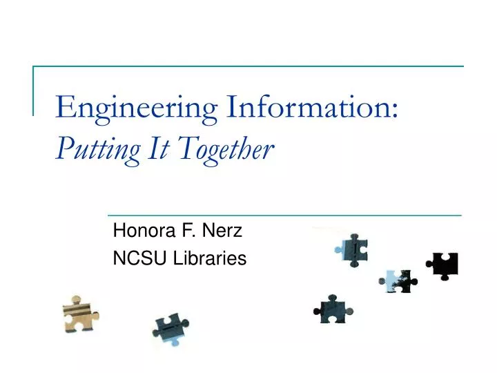 engineering information putting it together