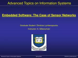 Advanced Topics on Information Systems