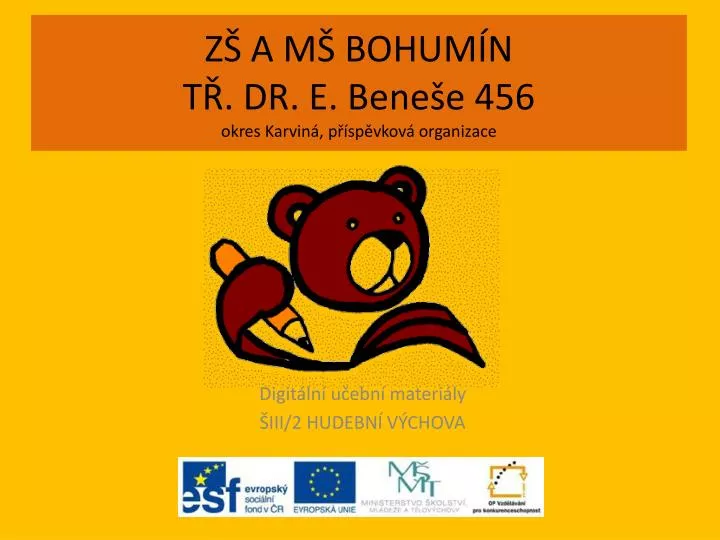 z a m bohum n t dr e bene e 456 okres karvin p sp vkov organizace