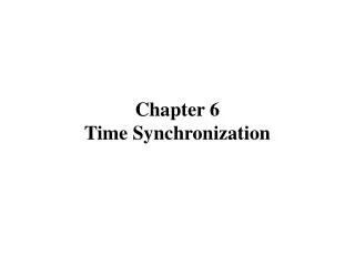 Chapter 6 Time Synchronization