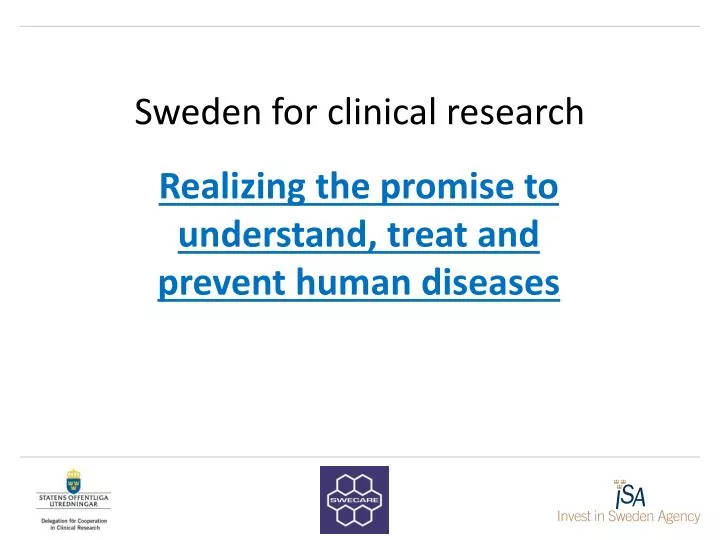 sweden for clinical research