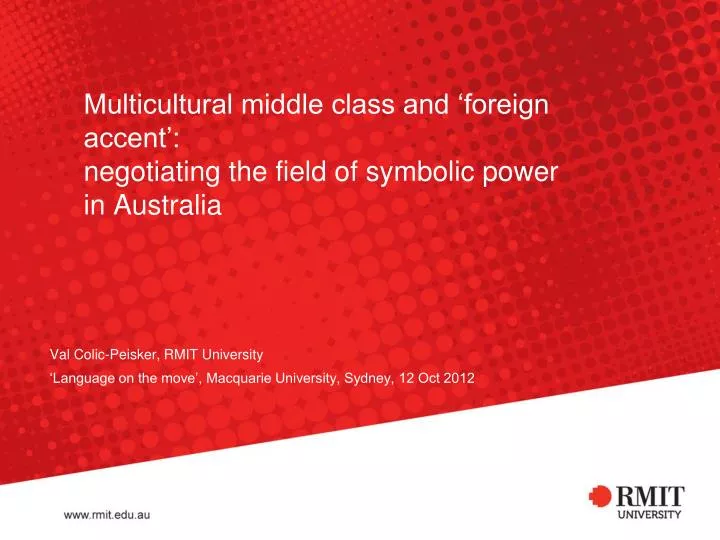 multicultural middle class and foreign accent negotiating the field of symbolic power in australia