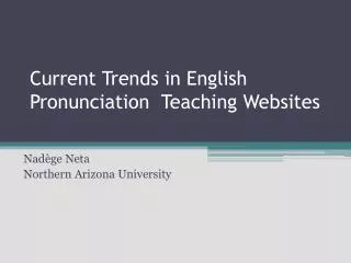 Current Trends in English Pronunciation Teaching Websites