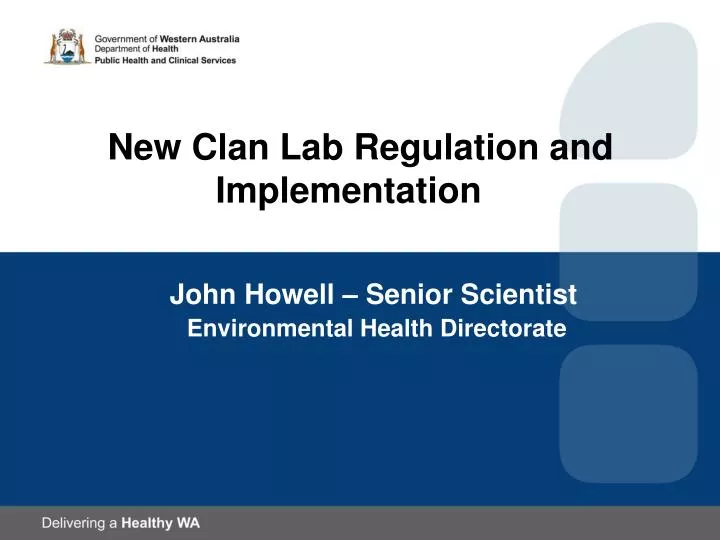 new clan lab regulation and implementation