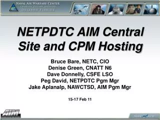 NETPDTC AIM Central Site and CPM Hosting