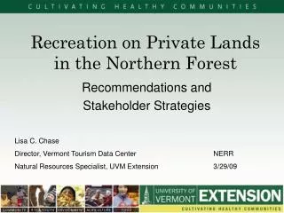 Recreation on Private Lands in the Northern Forest