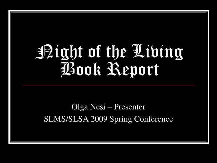 night of the living book report