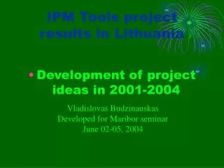 IPM Tools project results in Lithuania