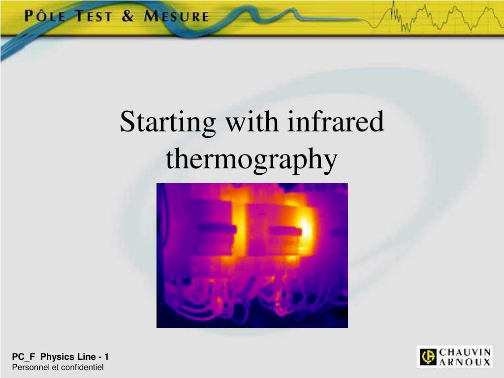PPT - Starting with infrared thermography PowerPoint Presentation, free ...