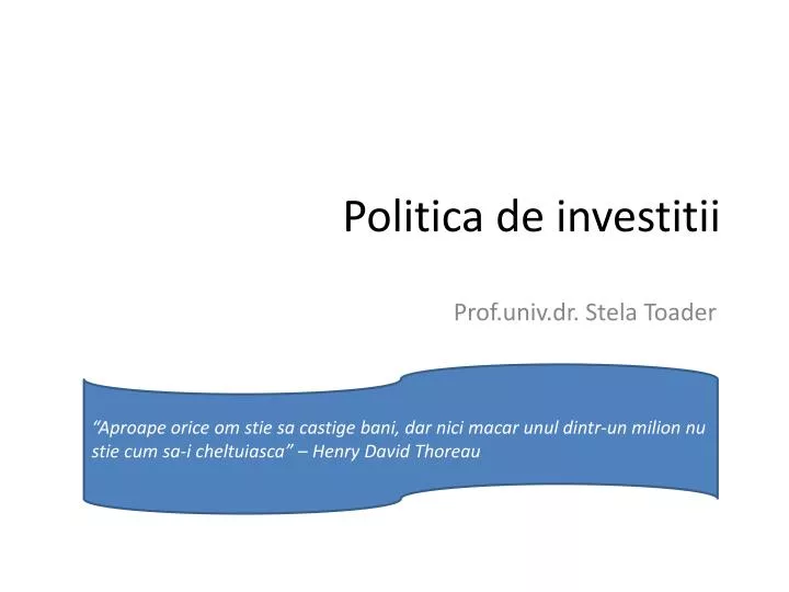 politica de investitii
