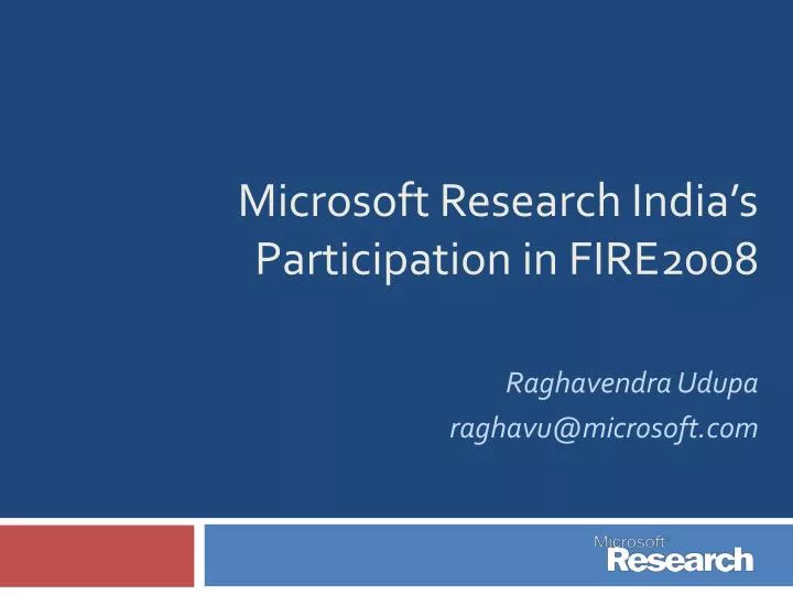 microsoft research india s participation in fire2008