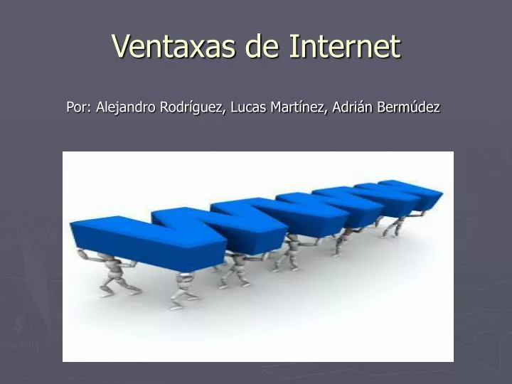 ventaxas de internet