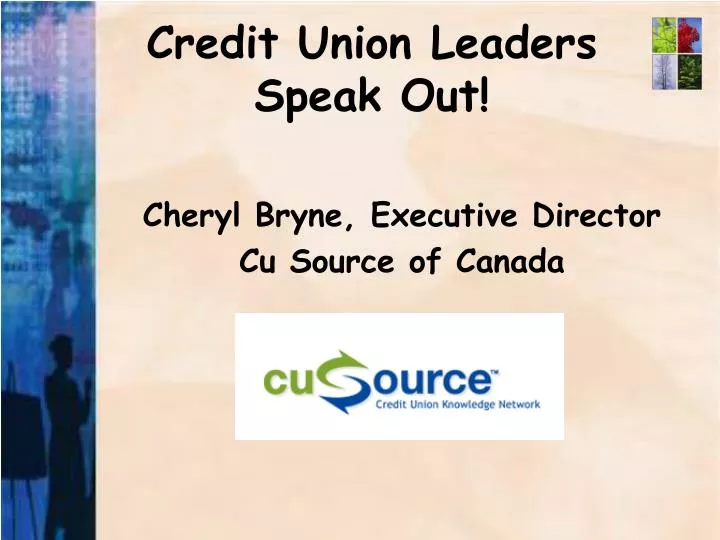 credit union leaders speak out