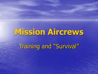 Mission Aircrews