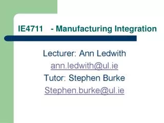 IE4711 	- Manufacturing Integration