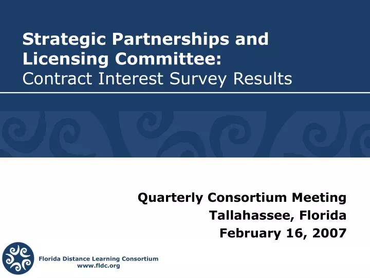 strategic partnerships and licensing committee contract interest survey results