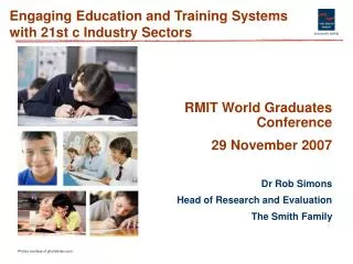 Engaging Education and Training Systems with 21st c Industry Sectors