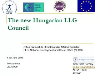 The new Hungarian LLG Council