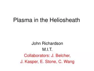 Plasma in the Heliosheath