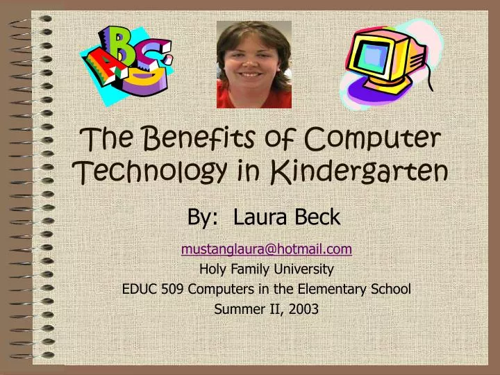 the benefits of computer technology in kindergarten