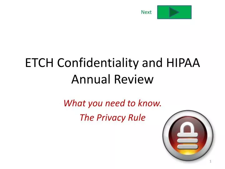 etch confidentiality and hipaa annual review
