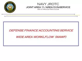 NAVY JROTC JOINT AREA 11/AREA13 IN-SERVICE MAY 6 THROUGH MAY 8 2008