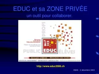 educ et sa zone priv e
