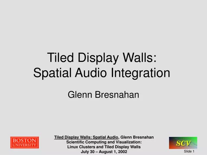 tiled display walls spatial audio integration