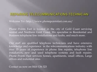 Repairing Telecommunications Technician