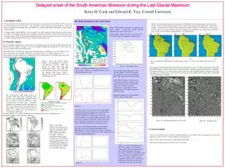 Delayed onset of the South American Monsoon during the Last Glacial Maximum