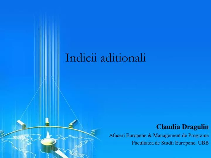 indicii aditionali