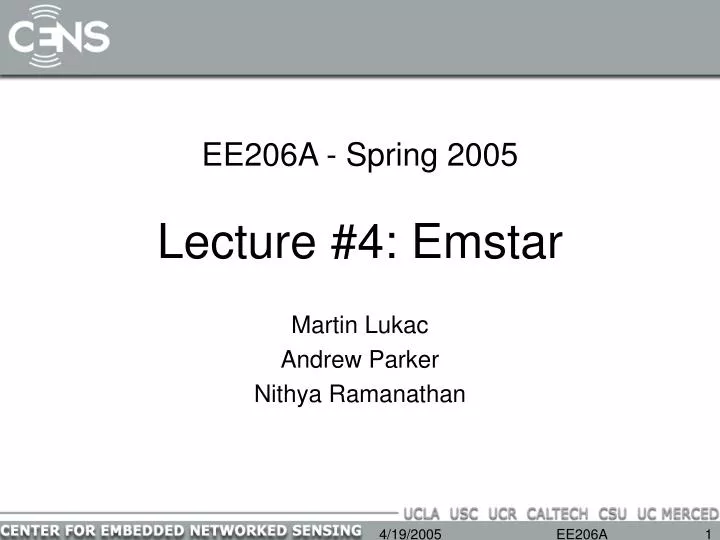 ee206a spring 2005 lecture 4 emstar