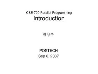 CSE-700 Parallel Programming Introduction