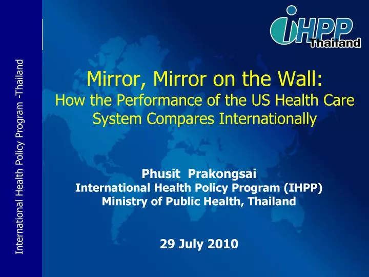 mirror mirror on the wall how the performance of the us health care system compares internationally