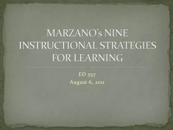 marzano s nine instructional strategies for learning