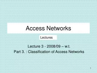 Access Networks