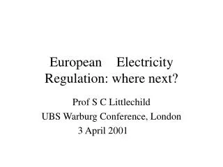 European	Electricity Regulation: where next?