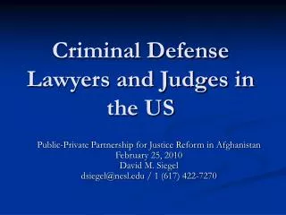Criminal Defense Lawyers and Judges in the US