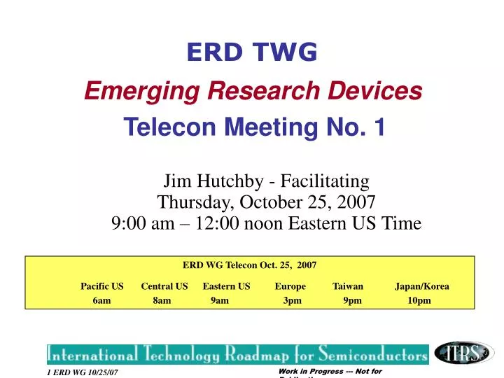 erd twg emerging research devices telecon meeting no 1