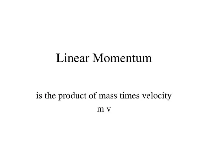 linear momentum