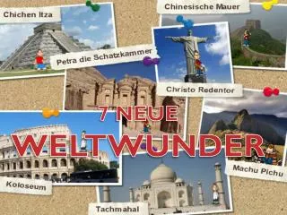sieben neue weltwunder
