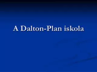 a dalton plan iskola